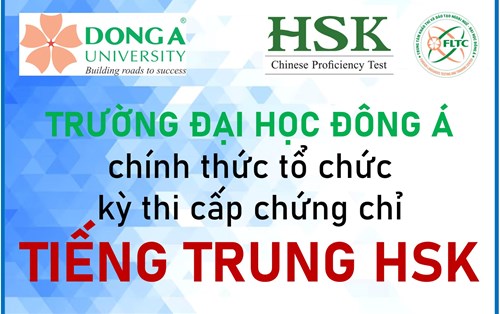 Đại học Đông Á trở thành đơn vị liên kết tổ chức Kỳ thi cấp chứng chỉ Tiếng Trung HSK tại Đà Nẵng, mang lại cơ hội thi chứng chỉ Hán Ngữ quốc tế cho sinh viên tại Đà Nẵng.