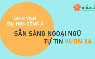 CHƯƠNG TRÌNH ĐÀO TẠO NGOẠI NGỮ ĐẠT NĂNG LỰC ĐẦU RA ÁP DỤNG CHO SINH VIÊN KHÓA 2022